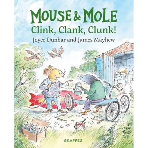 Beispielbild fr Mouse and Mole: Clink, Clank, Clunk!: 8 zum Verkauf von WorldofBooks