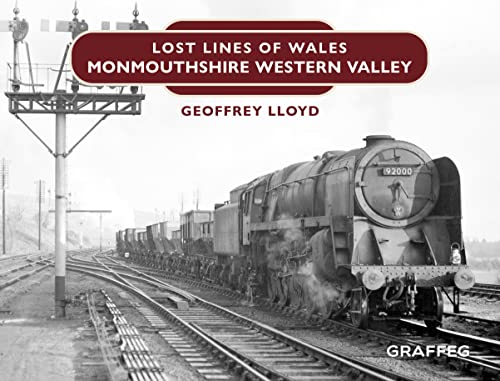 Stock image for Lost Lines: Monmouthshire Western Valley for sale by GreatBookPrices