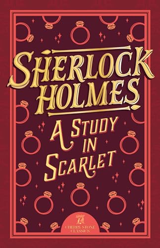 Beispielbild fr Sherlock Holmes: A Study In Scarlet: 1 (The Complete Sherlock Holmes Collection (Cherry Stone)) zum Verkauf von Monster Bookshop