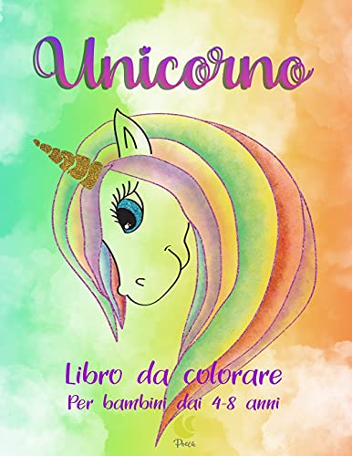 Beispielbild fr Unicorno: Bellissimi e dolcissimi unicorni da colorare. zum Verkauf von Buchpark