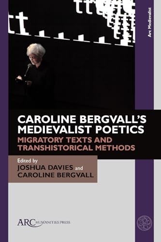 Imagen de archivo de Caroline Bergvall's Medievalist Poetics a la venta por Blackwell's