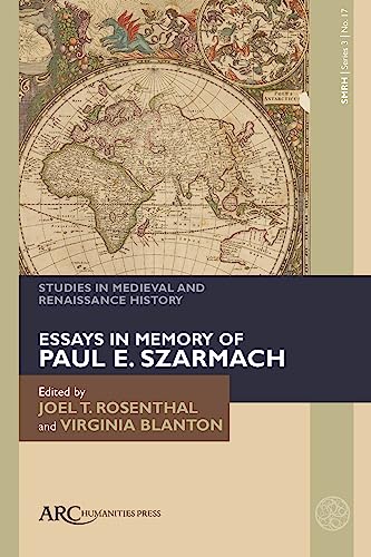 9781802700527: Studies in Medieval and Renaissance History, series 3, volume 17: Essays in Memory of Paul E. Szarmach (Studies in Medieval and Renaissance History 2023, ser. 3, no. 17)