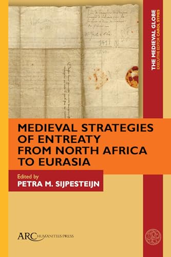 Beispielbild fr Medieval Strategies of Entreaty from North Africa to Eurasia zum Verkauf von Blackwell's