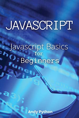 9781802742114: Javascript: Javascript Basics for Beginners