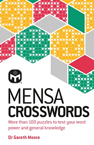 Beispielbild fr Mensa Crosswords: Test your word power with more than 100 puzzles zum Verkauf von WorldofBooks