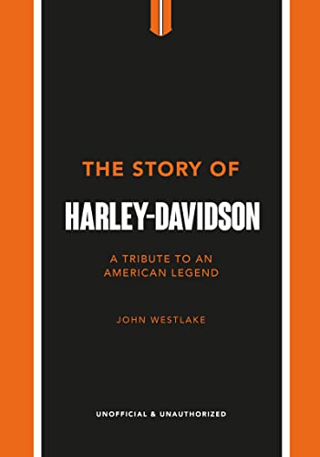 Beispielbild fr The Story of Harley-Davidson zum Verkauf von Blackwell's