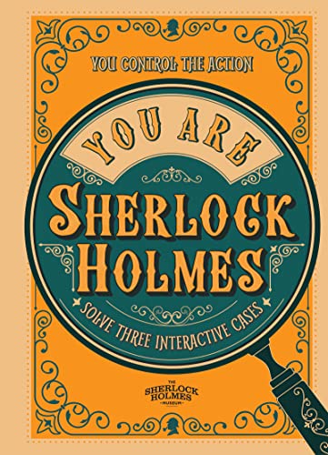 9781802794250: You Are Sherlock Holmes: You control the action: solve three interactive cases