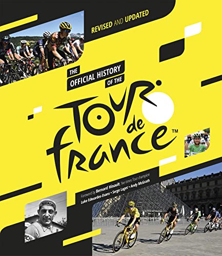 Imagen de archivo de The Official History of the Tour De France a la venta por Blackwell's