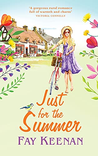 Imagen de archivo de Just for the Summer: Escape to the country for the perfect romantic read (Willowbury, 3) a la venta por WorldofBooks