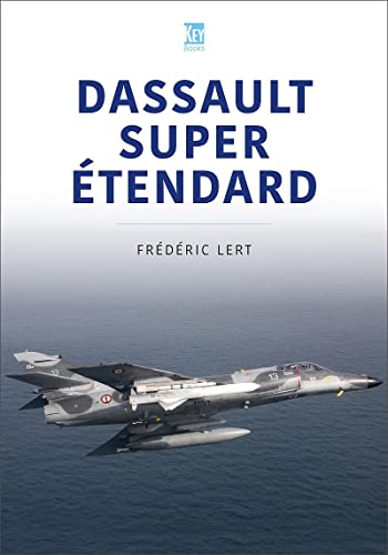 9781802820331: Dassault Super Etendard (Modern Military Aircraft Series)