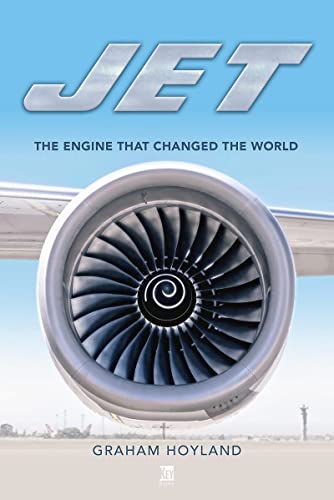 Beispielbild fr Jet: The Engine that Changed the World zum Verkauf von Monster Bookshop