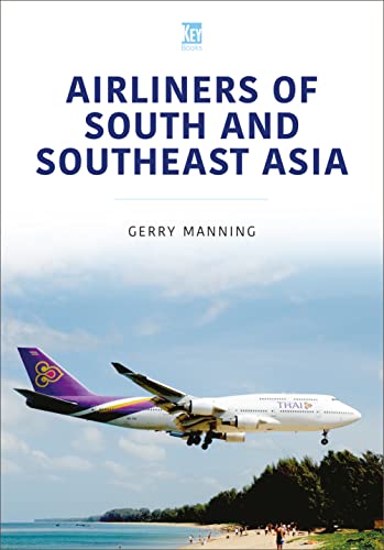 Stock image for Airliners of South and Southeast Asia (Modern Commercial Aircraft Series) for sale by WorldofBooks
