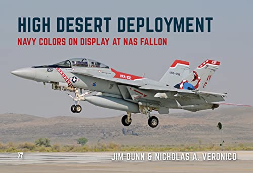 9781802823653: High Desert Deployment: Navy Colour on Display on NAS Fallon