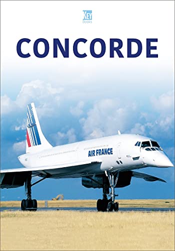 Stock image for Concorde (Historic Commercial Aircraft Series) for sale by GF Books, Inc.