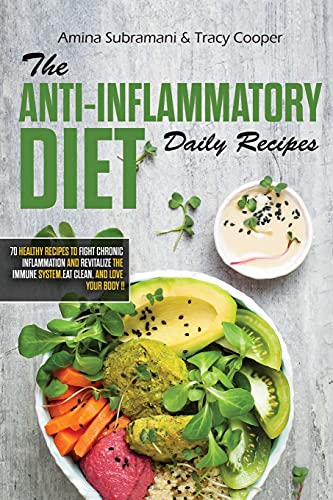 Stock image for The Anti Inflammatory Diet Daily Recipes for sale by ThriftBooks-Dallas