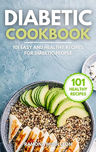 Imagen de archivo de Diabetic Cookbook: 101 Easy and Healthy Recipes for Diabetic People a la venta por PlumCircle