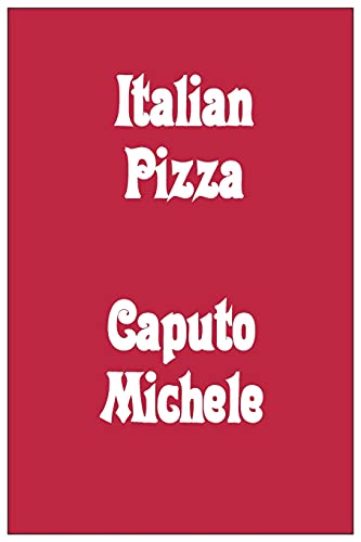 Beispielbild fr Italian Pizza zum Verkauf von Revaluation Books