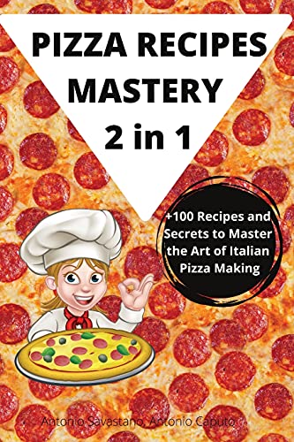 Beispielbild fr PIZZA RECIPES MASTERY 2 in 1 zum Verkauf von WorldofBooks