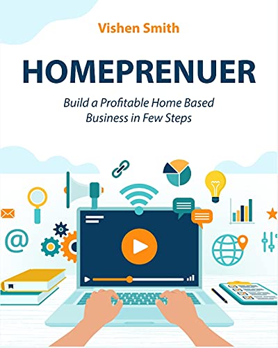 9781802955521: HOMEPRENUER: Build a Profitable Home Based Business in Few Steps