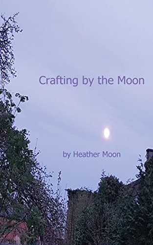 Beispielbild fr Crafting by the Moon zum Verkauf von Buchpark