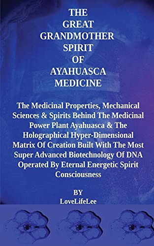 Stock image for The Mother Spirit of Ayahuasca Medicine for sale by GreatBookPrices