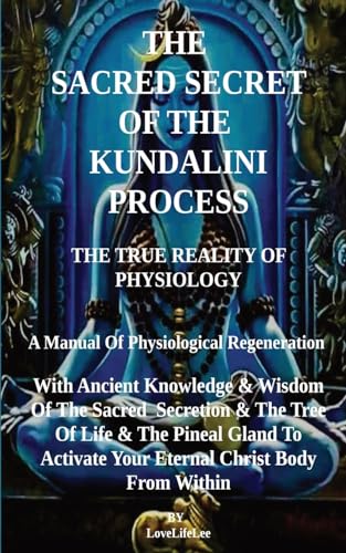 Stock image for THe SACRED SECRET OF THE KUNDALINI PROCESS for sale by Books Unplugged
