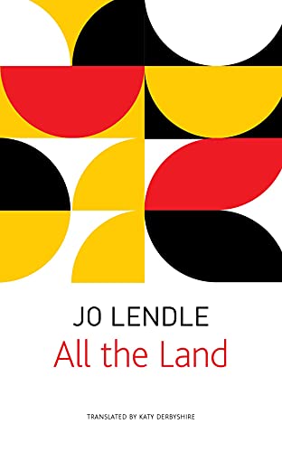 Stock image for All the Land (The German List) for sale by Books Puddle