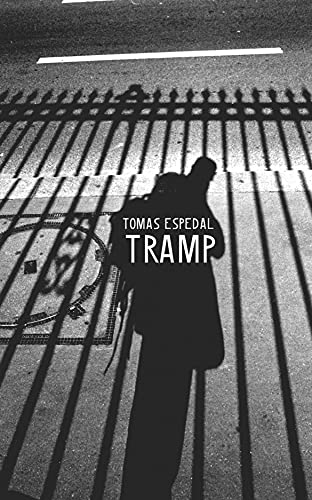 Stock image for Tramp: Or the Art of Living a Wild and Poetic Life (Seagull World Literature) for sale by Lakeside Books
