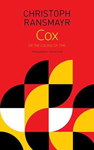 Stock image for Cox, or, The Course of Time for sale by Blackwell's