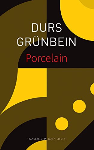 Beispielbild fr Porcelain: Poem on the Downfall of My City zum Verkauf von Books Puddle