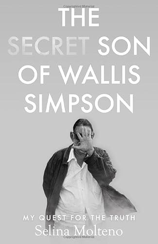 Stock image for The Secret Son of Wallis Simpson for sale by Blackwell's