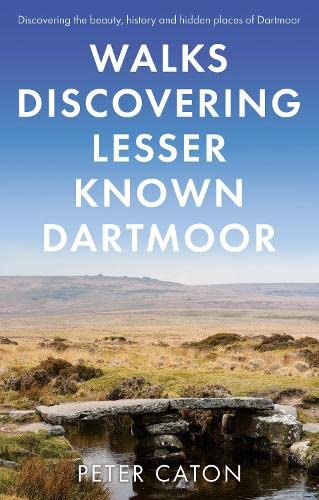 Stock image for Walks Discovering Lesser Known Dartmoor for sale by Blackwell's