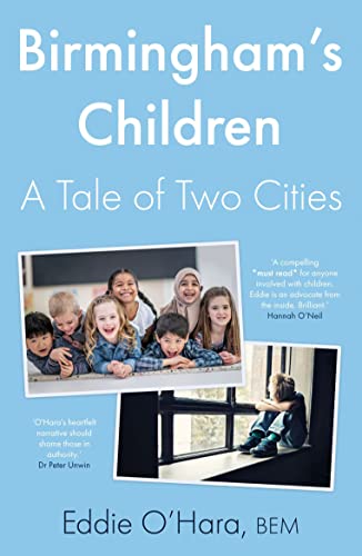 Beispielbild fr Birmingham  s Children: A Tale of Two Cities zum Verkauf von WorldofBooks