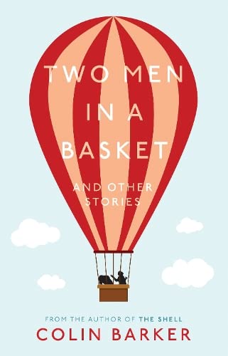 Stock image for Two Men in a Basket and other Stories for sale by AwesomeBooks