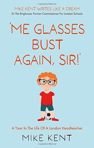 Beispielbild fr   Me Glasses Bust Again, Sir!   zum Verkauf von WorldofBooks