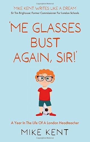 Stock image for 'me Glasses Bust Again, Sir!' for sale by GreatBookPrices