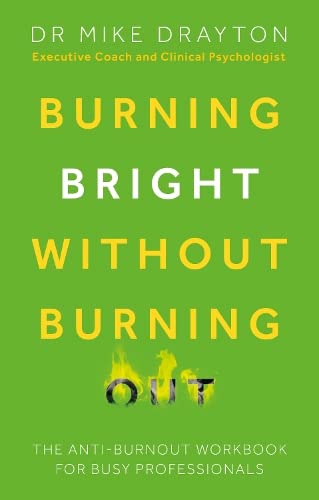 Beispielbild fr Burning Bright Without Burning Out zum Verkauf von Blackwell's