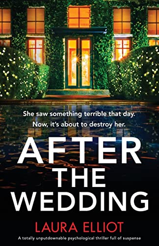 9781803141022: After the Wedding: A totally unputdownable psychological thriller full of suspense