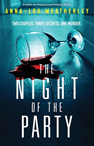 Beispielbild fr The Night of the Party: A totally jaw-dropping psychological thriller (Detective Dan Riley) zum Verkauf von WorldofBooks