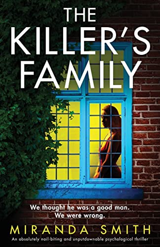 Beispielbild fr The Killers Family: An absolutely nail-biting and unputdownable psychological thriller zum Verkauf von BooksRun