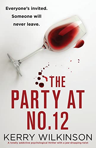 Beispielbild fr The Party at Number 12: A totally addictive psychological thriller with a jaw-dropping twist zum Verkauf von ThriftBooks-Atlanta