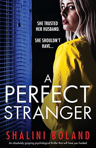 Imagen de archivo de A Perfect Stranger: An absolutely gripping psychological thriller that will have you hooked a la venta por SecondSale