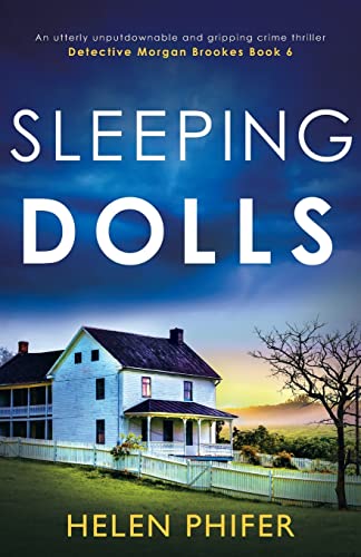 Stock image for Sleeping Dolls: An utterly unputdownable and gripping crime thriller (Detective Morgan Brookes) for sale by BooksRun