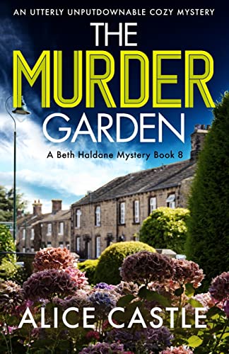 Stock image for The Murder Garden: An utterly unputdownable cozy mystery for sale by ThriftBooks-Dallas