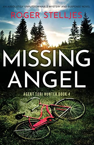 Beispielbild fr Missing Angel: An absolutely unputdownable mystery and suspense novel (4) (Agent Tori Hunter) zum Verkauf von Monster Bookshop