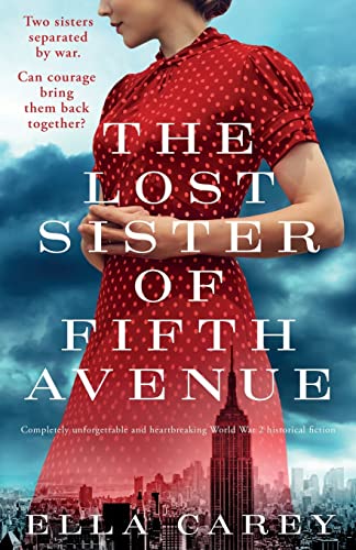 Beispielbild fr The Lost Sister of Fifth Avenue: Completely unforgettable and heartbreaking World War 2 historical fiction: 4 (Daughters of New York) zum Verkauf von AwesomeBooks