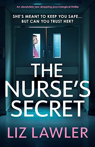Stock image for The Nurse's Secret: An absolutely jaw-dropping psychological thriller for sale by GreatBookPrices