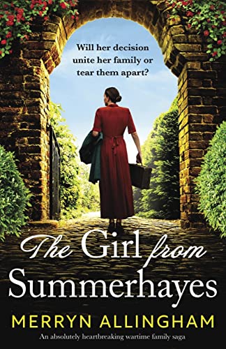 Stock image for The Girl from Summerhayes: An absolutely heartbreaking wartime family saga (Summerhayes House) for sale by Books Unplugged