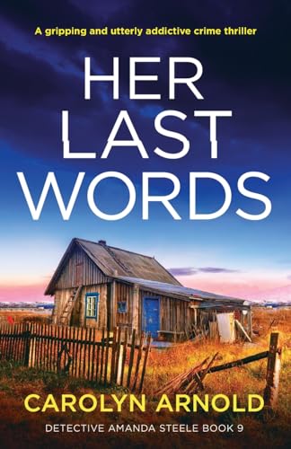 Stock image for Her Last Words: A gripping and utterly addictive crime thriller for sale by ThriftBooks-Dallas