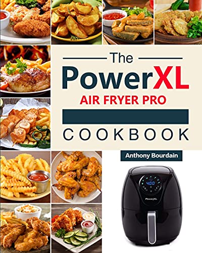 9781803193021: The Power XL Air Fryer Pro Cookbook: 550 Affordable, Healthy & Amazingly Easy Recipes for Your Air Fryer